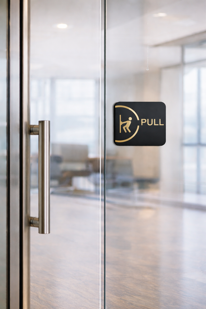Push Pull Sign Board