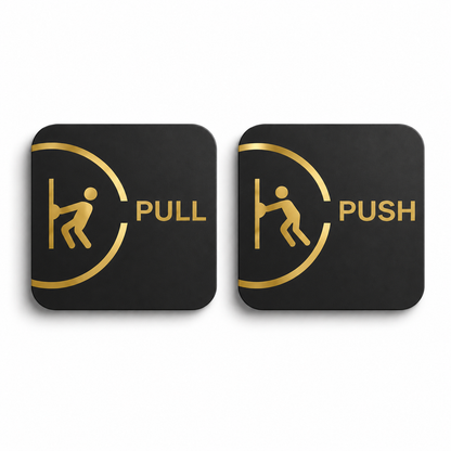 Push Pull Sign Board