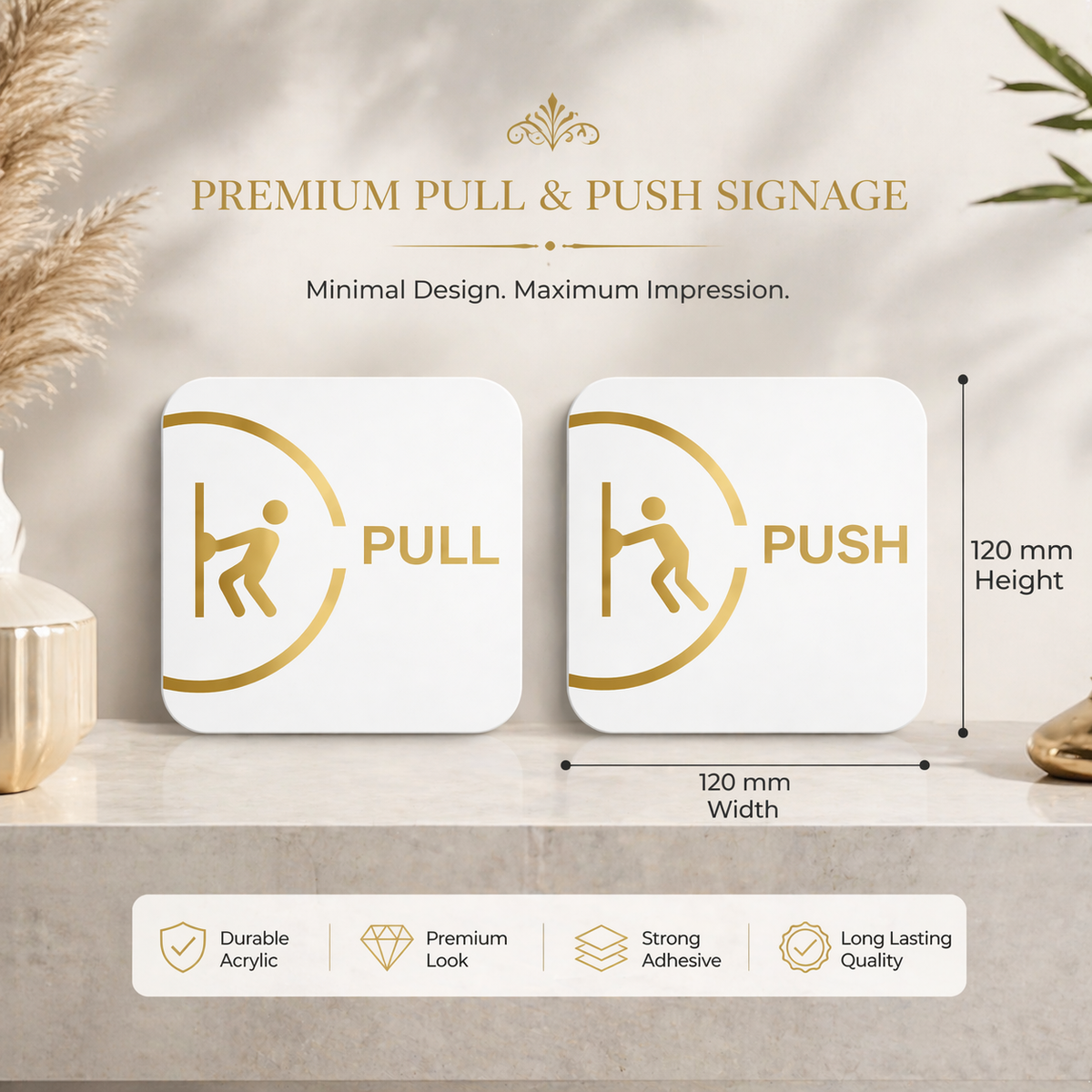 Push & Pull Sign Board