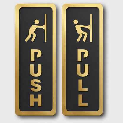 Push Pull Sign Board